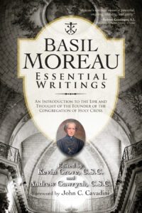 "Basil Moreau: Essential Writings"