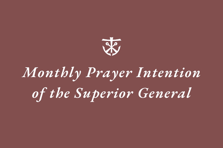 May 2025 Prayer Intention of the Superior General