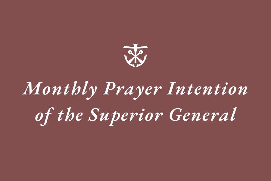July 2025 Prayer Intention of the Superior General