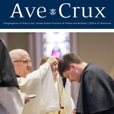 Cover of the Ave Crux magazine with Fr. Bill Lies, C.S.C., presenting a blessing.
